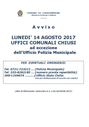 Chiusura Uffici Com.li in data 14.08.2017